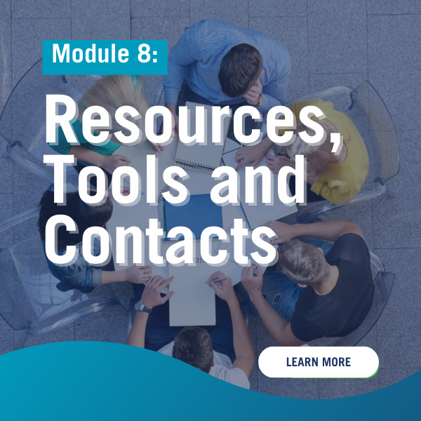 Showcase Image for Module 8: Resources, Tools and Contacts