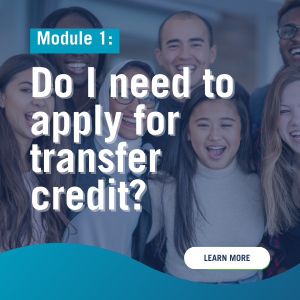 Showcase Image for Module 1: Do I need to apply for transfer credit?